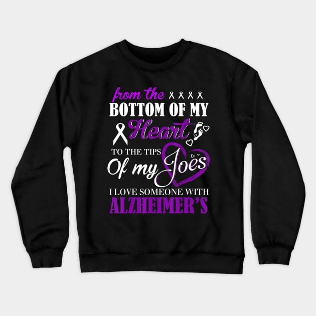 I LOVE SOMEONE WITH ALZHEIMER AWARENESS Gift Crewneck Sweatshirt by thuylinh8